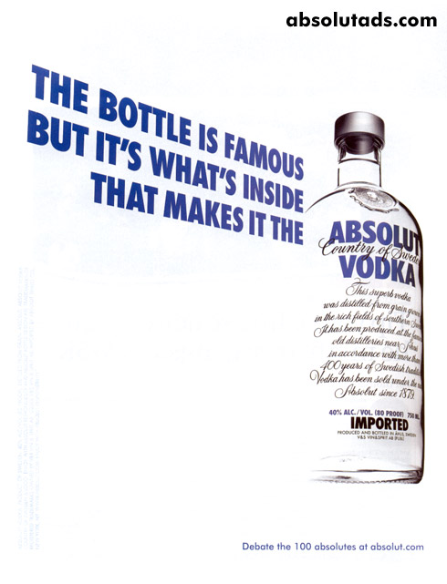 Absolut The bottle is famous but it's what's inside that makes it the